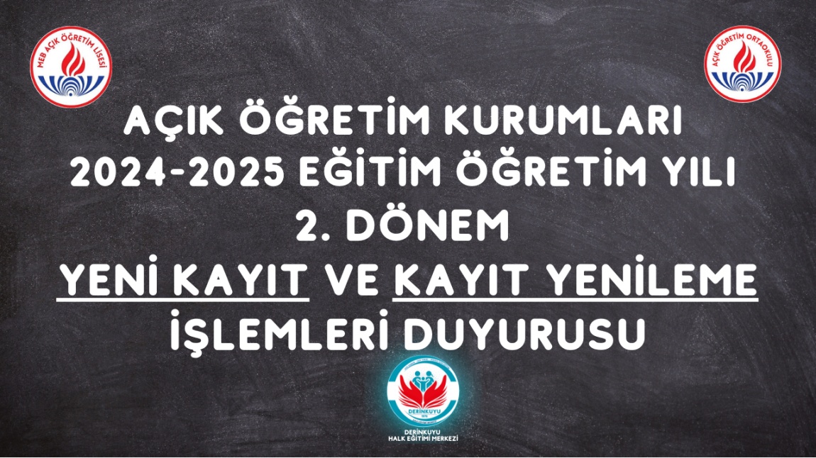 Açık Öğretim Lisesi 2024-2025 eğitim öğretim yılı 2. dönem yeni kayıt ve kayıt yenileme işlemleri duyurusu